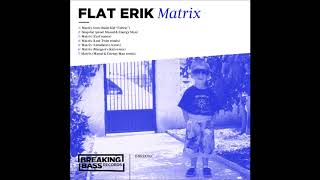 Flat Erik - Stop dat prod. Manul & Energy Man
