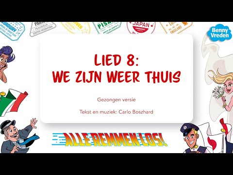 Alle Remmen Los - We Zijn Weer Thuis - Misc Musicals