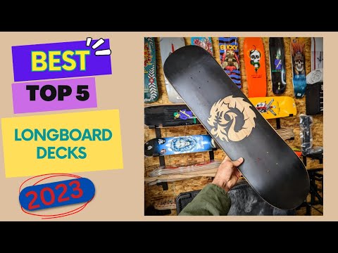 Best Longboard Decks