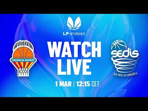 EN DIRECTO | Valencia Basket vs Cadí La Seu | JORNADA 22 LIGA FEMENINA ENDESA