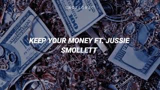 Keep Your Money - Empire (Ft. Jussie Smollett) // Sub Español//