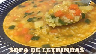 SOPA DE LETRINHAS, bem simples e gostosa