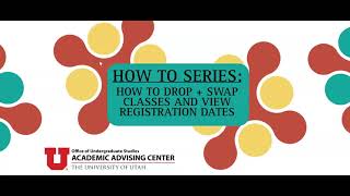 How to Drop + Swap Classes and View Registration Dates