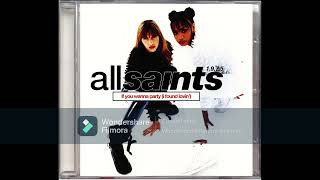 All Saints - If You Wanna Party (I Found Lovin') (John Douglas Instrumental Mix)