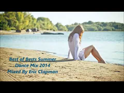 Best of Bests Summer Dance Mix 2014