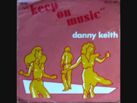 Danny Keith - Keep on music (Instrumental Version) (1984)