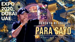 Para Sayo - Parokya ni Edgar Live concert at EXPO 2020 DUBAI [4K Sony FDR-AX700]