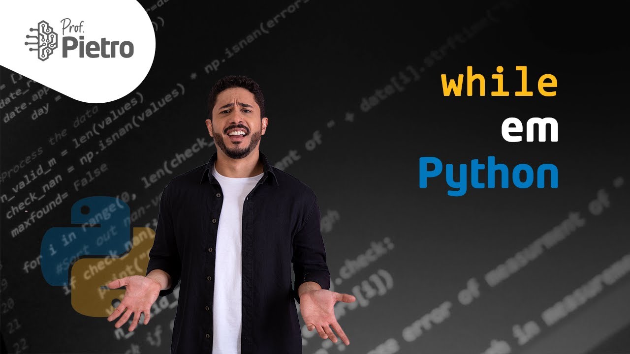 O comando while (laços/loops) [Curso de Python: Aula 13]