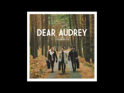 Oh My Dear - Dear Audrey