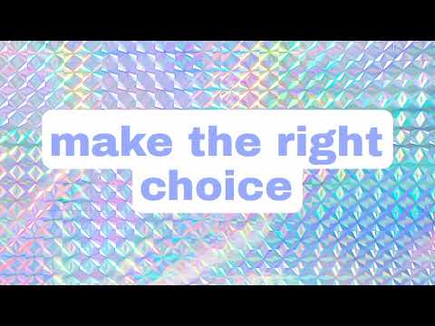 Make the right choice • subliminal
