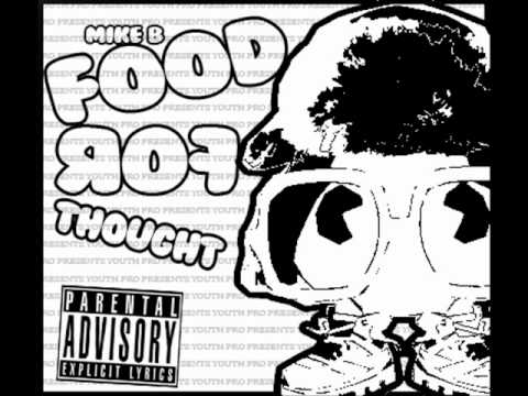 Mike B - Pursuit Of Happiness - Food For Thought - 19