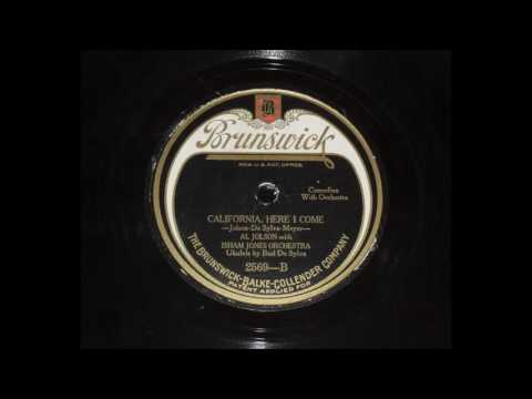 Al Jolson with Isham Jones Orchestra - California, Here I Come