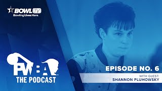 The PWBA Podcast - Episode 6 - Shannon Pluhowsky