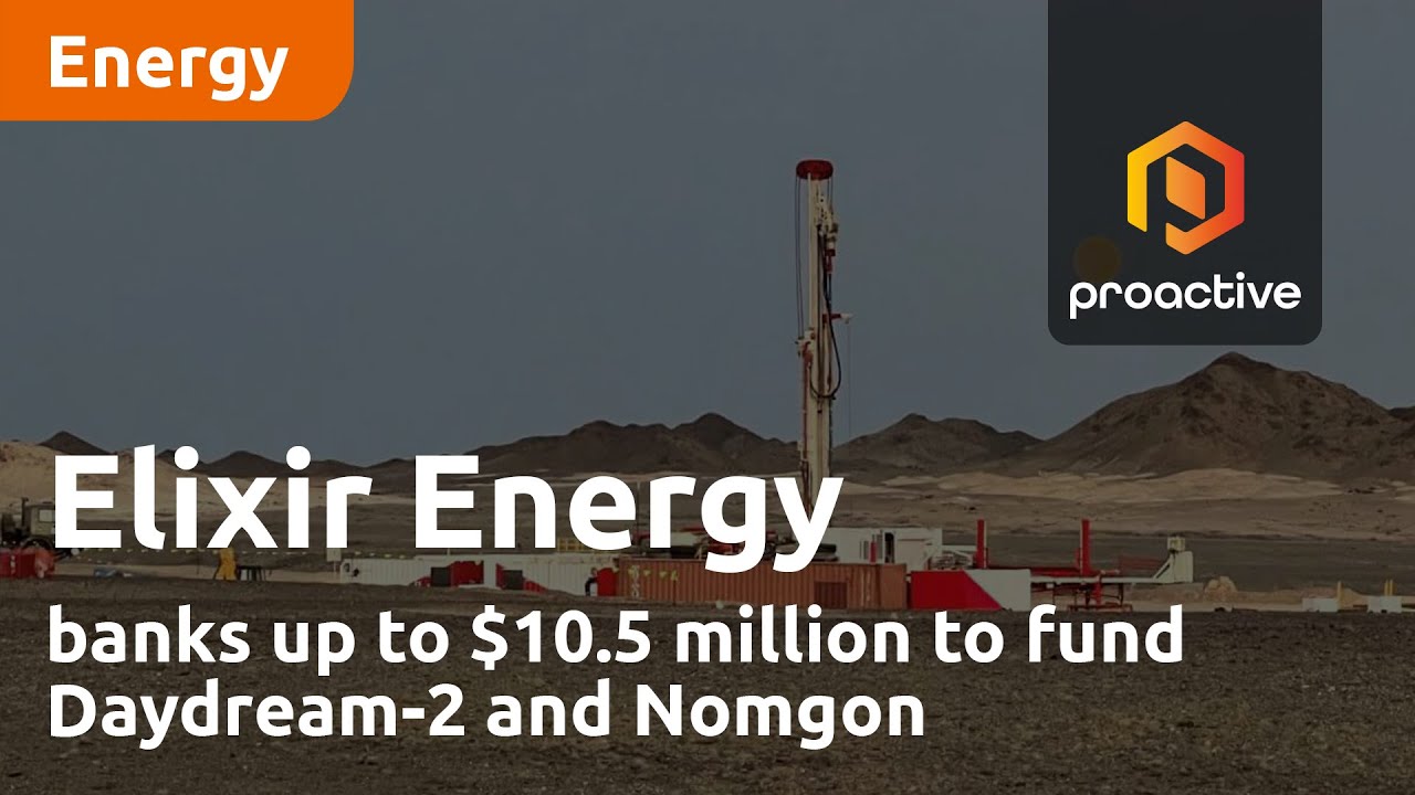 Elixir Energy banks up to $10.5 million to fund Daydream-2 and Nomgon