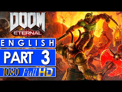 Doom Eternal Gameplay Walkthrough Part 3 🎮 NO COMMENTARY