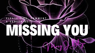 MARY J. BLIGE - MISSING YOU (LYRICS)