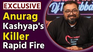 Anurag Kashyap का सबसे Blockbuster RAPID FIRE- Exclusive | Almost Pyaar With DJ Mohabbat