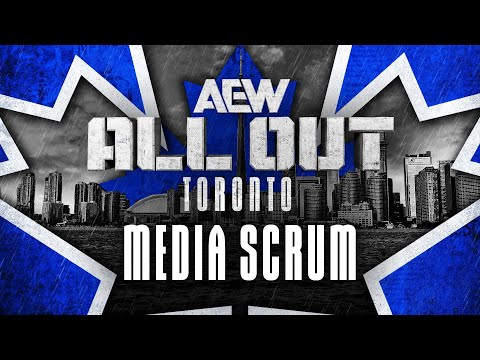 AEW ALL OUT TORONTO Post Show Media Scrum