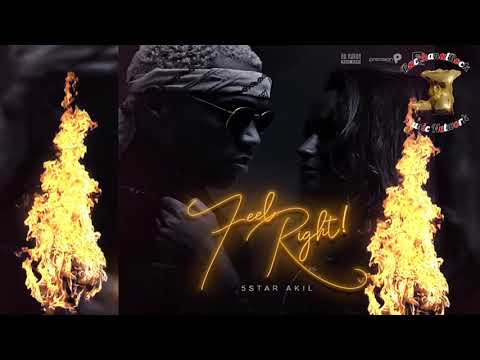 5STAR AKIL - FEEL RIGHT (2018 Trinidad Soca Precision  Production)