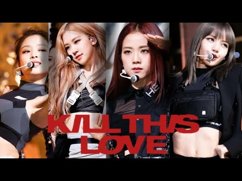 [Comeback Stage] BLACKPINK - 'KILL THIS LOVE' SBS INKIGAYO
