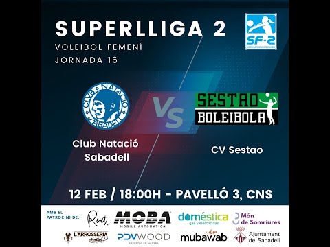 Partit Superlliga2 femenina C.N.Sabadell - C.V. Sestao (12/02/2022 18:00h)