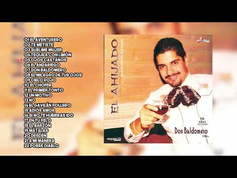 Alejandro Álvarez El Ahijado - Don Baldomero y Más (Album Completo)