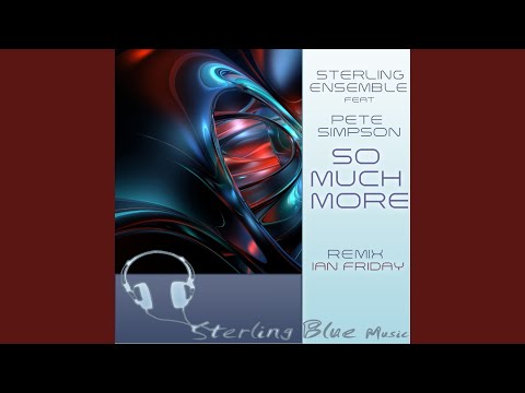 So Much More (Sterling Instrumental Mix) (feat. Pete Simpson)