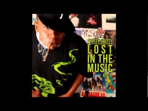PRITTY GRITTY - AROUND MY WAY