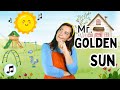 Mr Golden Sun Kids Songs Nursery Rhymes