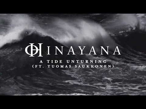HINAYANA - A Tide Unturning (feat. Tuomas Saukkonen) (Official Lyric Video) | Napalm Records