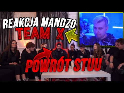 REAKCJA MANDZIO NA TEAM X Zrobiliśmy niespodziankę dla STUU... | MANDZIO SHOTY Z LIVE