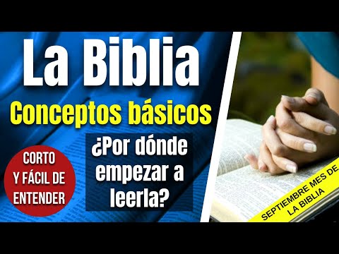 ¿POR DONDE EMPEZAR A LEER LA BIBLIA?