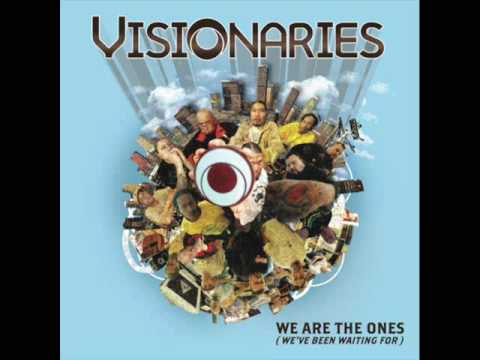 The Visionaries - We are the ones (remix)