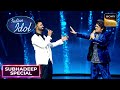 Sathiya पर Subhadeep और Sonu Nigam की Melodious जुगलबंदी Indian Idol S14