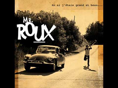 Mr Roux - Les nichons juvéniles