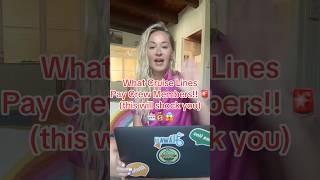 CRUSIE SHIP CREW PAY REVEALED 🛳️‼️😱🚨 #cruise #cruiseship #crew