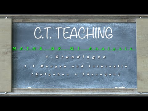 Mathe GK Q1/ 1. Grundlagen/ 1.1. Mengen und Intervalle (Aufgaben + Lösungen)