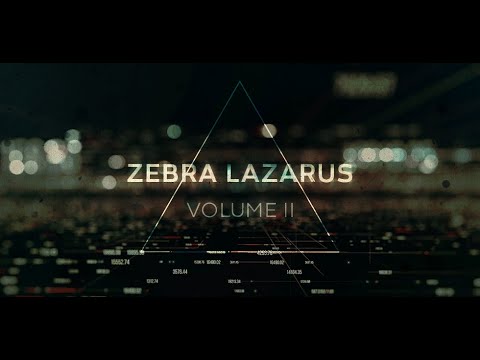 Zebra Lazarus Vol 2 Walkthrough