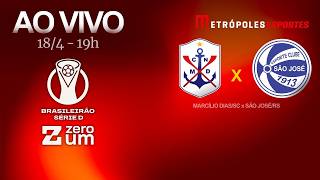 MARCÍLIO DIAS x SÃO JOSÉ - BRASILEIRÃO SÉRIE D - AO VIVO E COM IMAGENS - 18.04.26