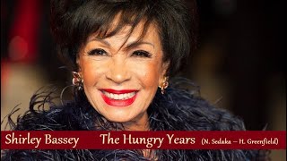 The Hungry Years – Shirley Bassey