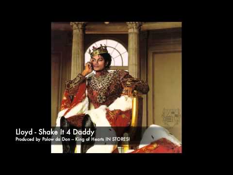 Lloyd - Shake It 4 Daddy