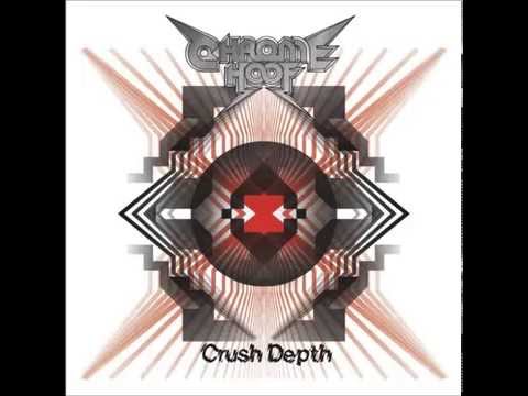 Deadly Pressure - Chrome Hoof (Crush Depth)