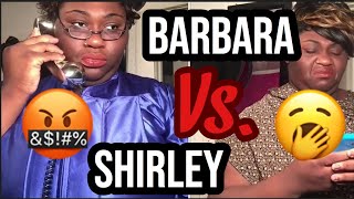 Barbara this is Shirley