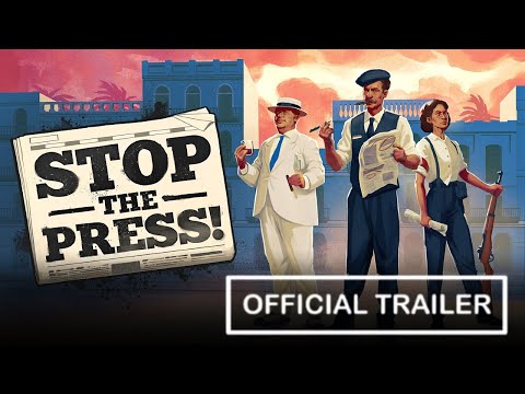 Stop the Press! - Official Trailer