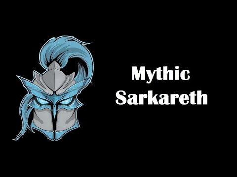 Justify vs Mythic Sarkareth
