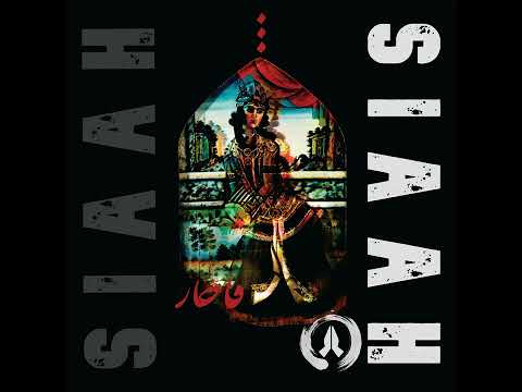 SIAAH FT Azin Zahedi - QAJAR