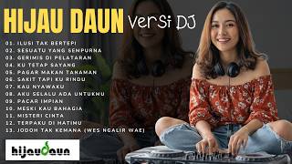 Download lagu TES SOUND!! DJ HIJAU DAUN BASS HOREG - ILUSI TAK BERTEPI X SUARA (Slow Beat & Breakbeat 2026) mp3