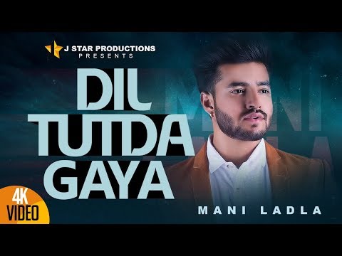 Poster dil tutda gaya lyrics – mani ladla