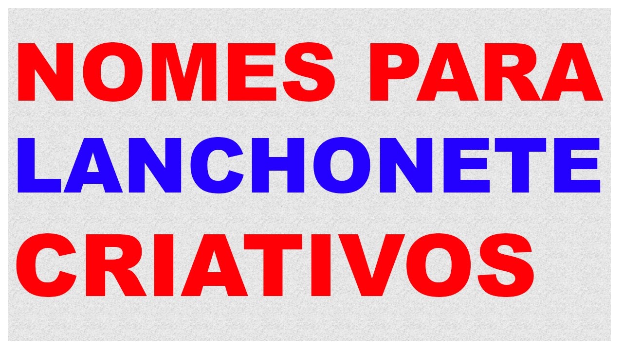 Os Cinco Nomes Para Lanchonete Mais Criativos Do Mundo - VEJA ISTO
