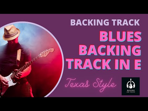 Blues Backing Track in E - Best Backing Jam Tracks - 12 bar Texas Blues Shuffle E major 130 BPM